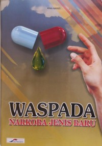 Image of Waspada Narkoba Jenis Baru